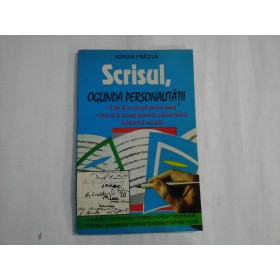     SCRISUL, OGLINDA  PERSONALITATII  -  Adrian  FRATILA 